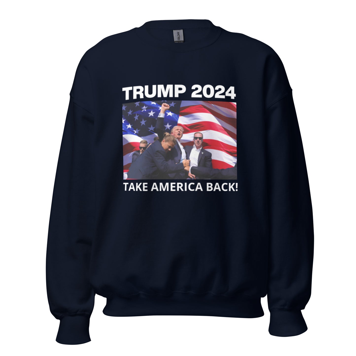 Trump 2024 "Take America Back!" Sweatshirt